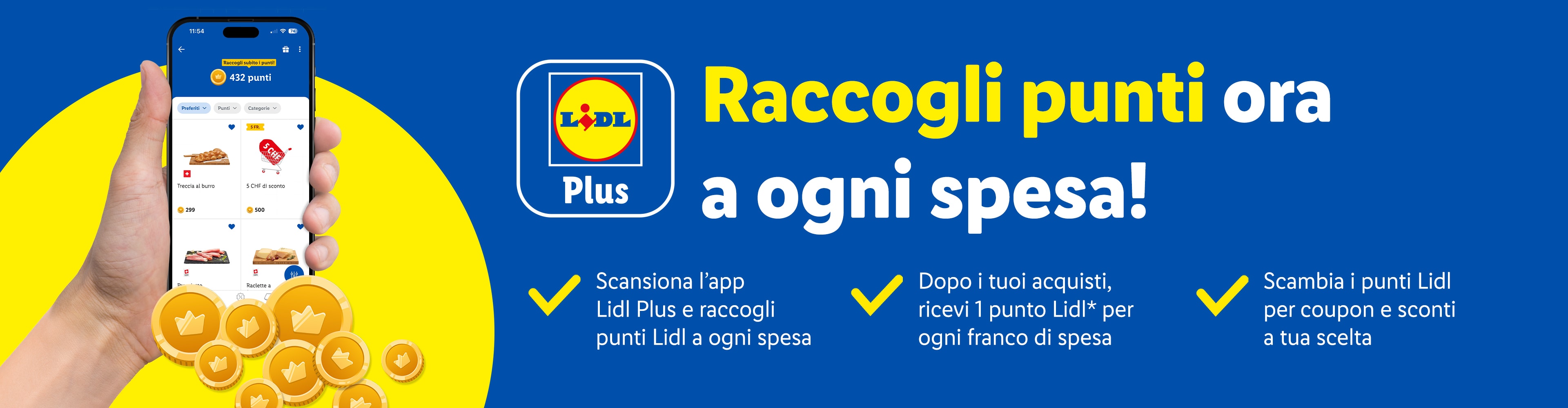 Promozione Lidl Plus: raccogli punti ad ogni spesa, scansionando l'app e ricevendo 1 punto per ogni franco speso, da scambiare con coupon e sconti.