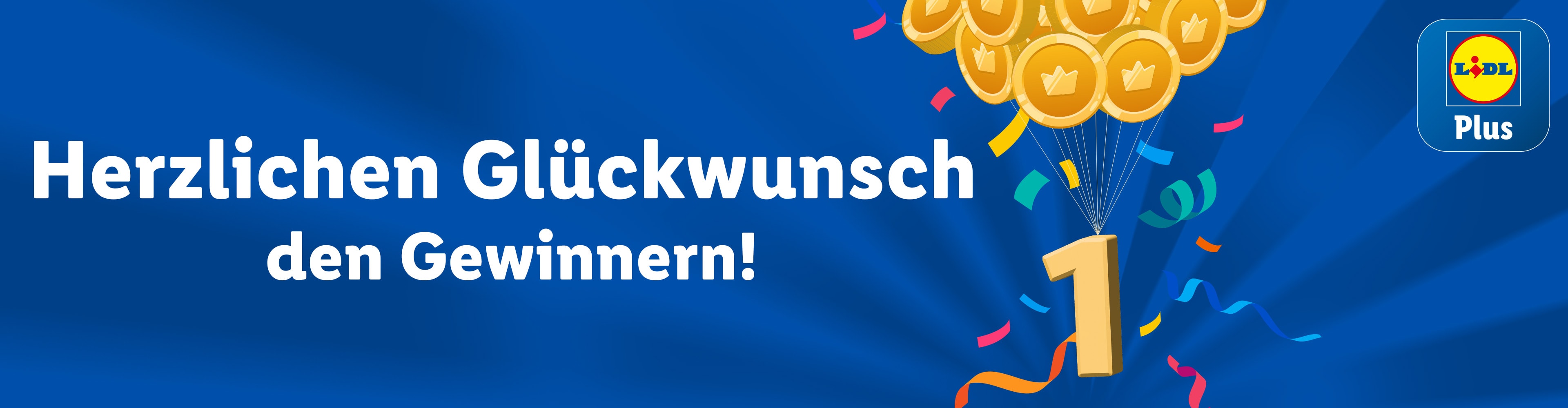 Herzlichen Glückwunsch den Gewinnern! Lidl Plus Logo und Goldmünzen.