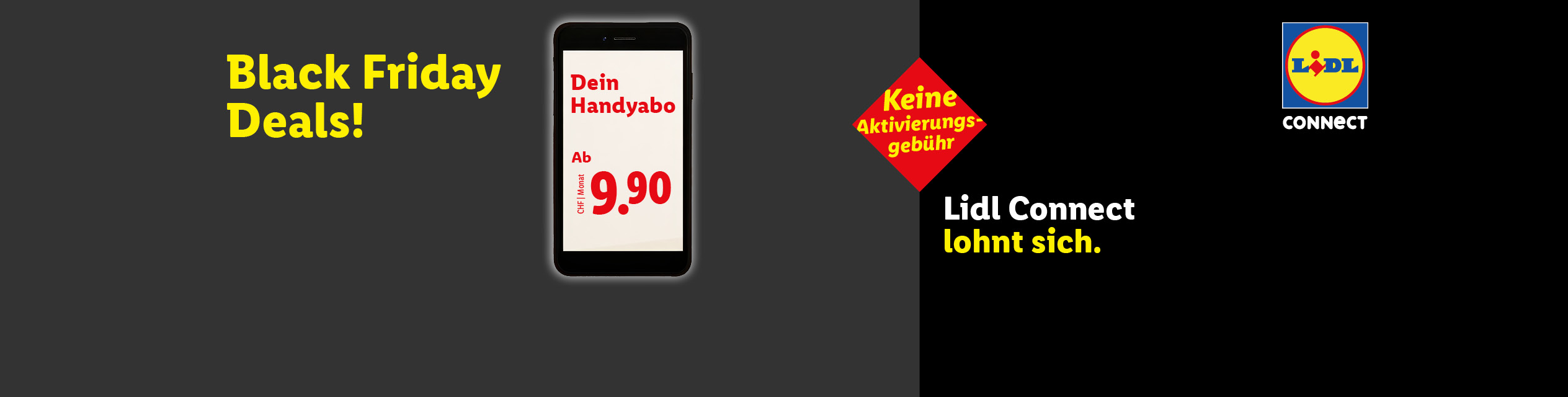 Black Friday Lidl Connect Angebote: Handyabo ab 9.90 CHF pro Monat ohne Aktivierungsgebühr.