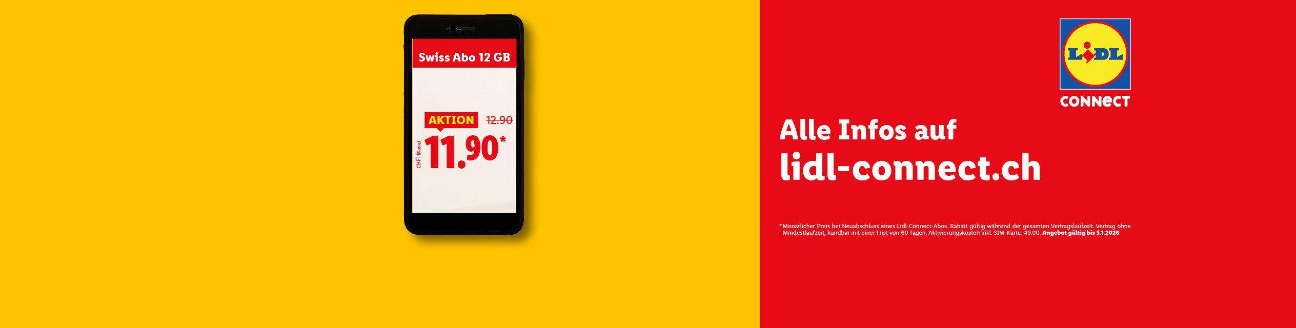 Lidl Connect Mobilfunkangebot: Swiss Abo 12 GB für 11.90 CHF/Monat, alle Infos auf lidl-connect.ch.