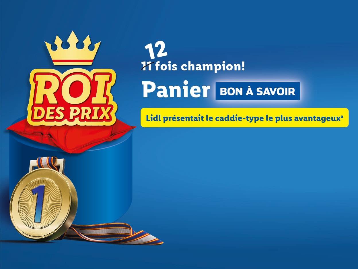 Lidl célèbre 11 ans de Roi des Prix avec son caddie le plus avantageux.
