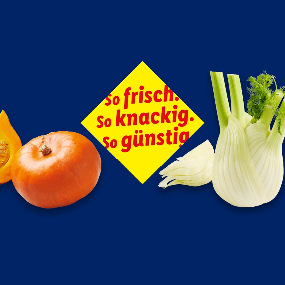 So frisch. so knackig. So günstig.