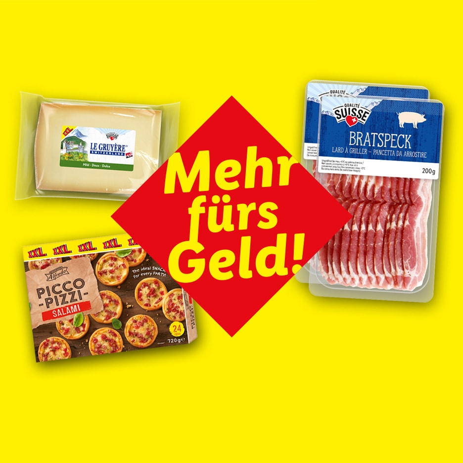 Käse, Bratspeck und Mini-Pizzen mit dem Slogan „Mehr fürs Geld!“ auf gelbem Hintergrund.