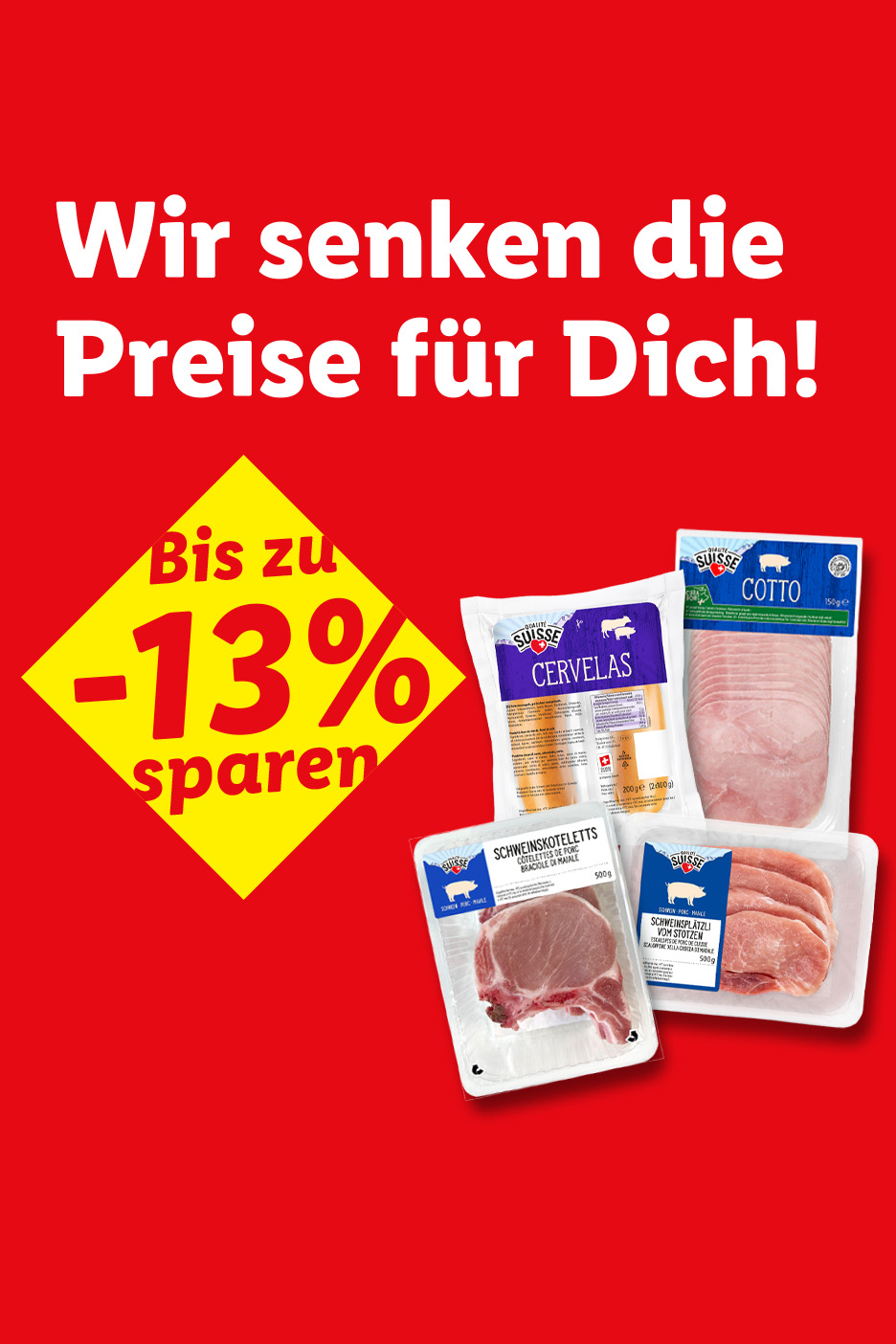 Werbung für Preissenkungen auf Fleisch- und Wurstwaren, mit bis zu 13% Ersparnis.