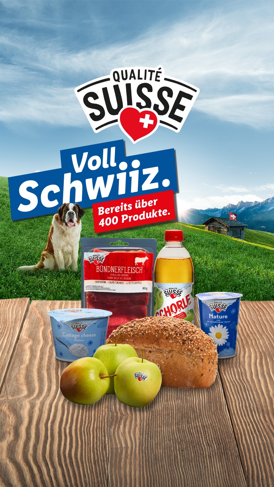 Voll Schwiiz. Bereits über 400 Produkte. QUALITÉ SUISSE