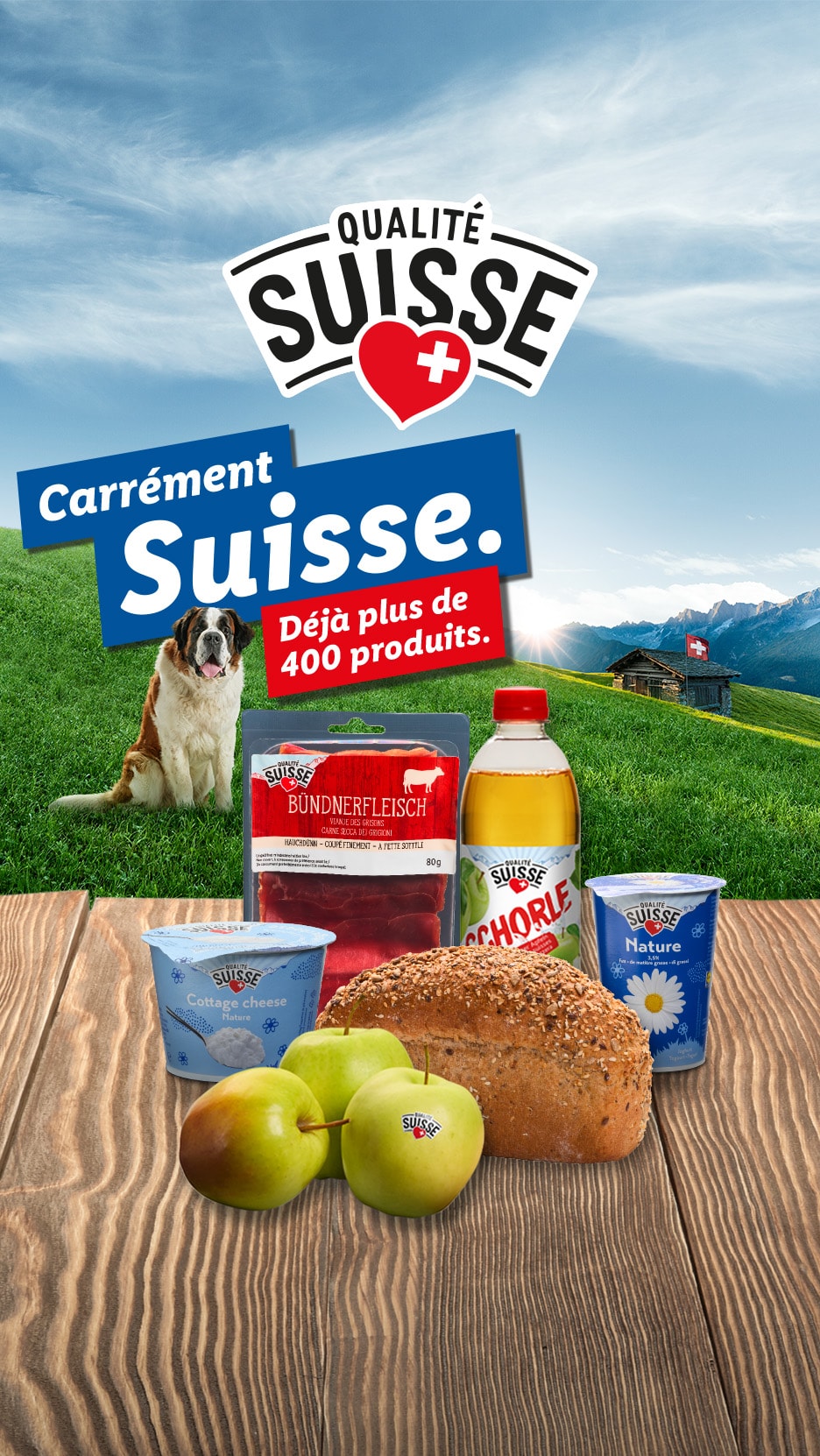 Voll Schwiiz. Bereits über 400 Produkte. QUALITÉ SUISSE