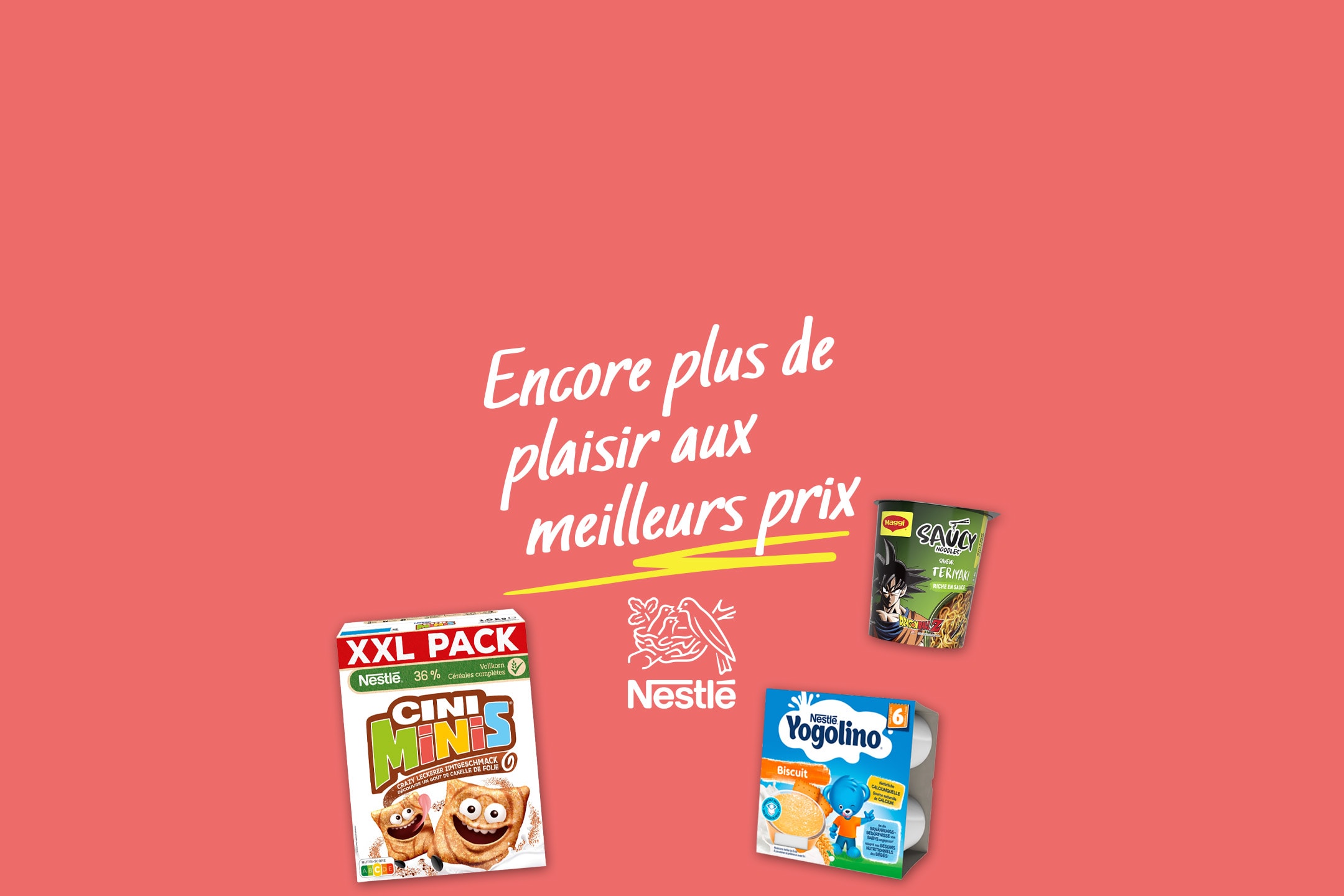 Encore plus de plaisir aux meilleurs prix Nestlé