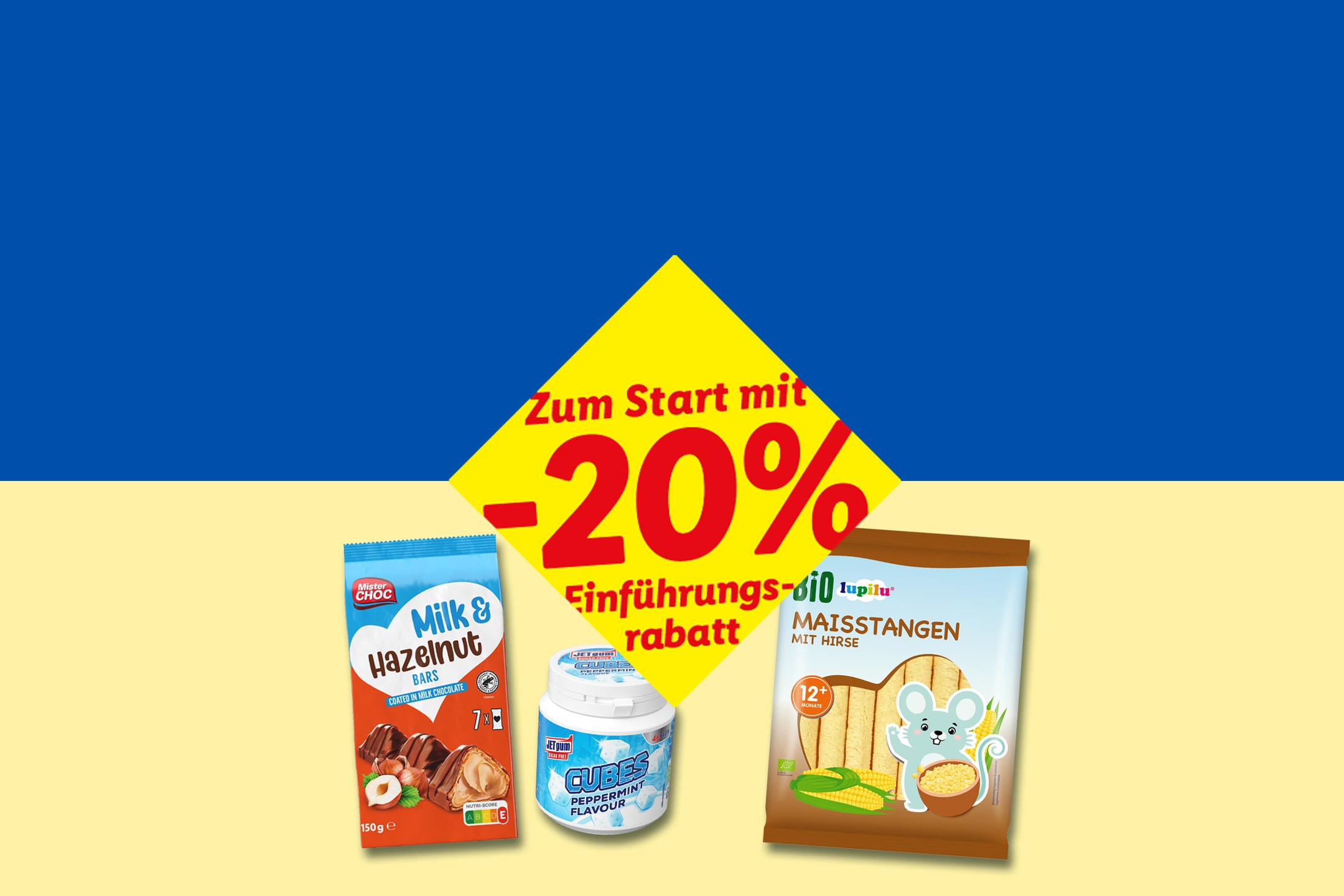 Mister Choc Riegel, Jetgum Kaugummis und Lupilu Maisstangen mit 20% Einführungsrabatt.