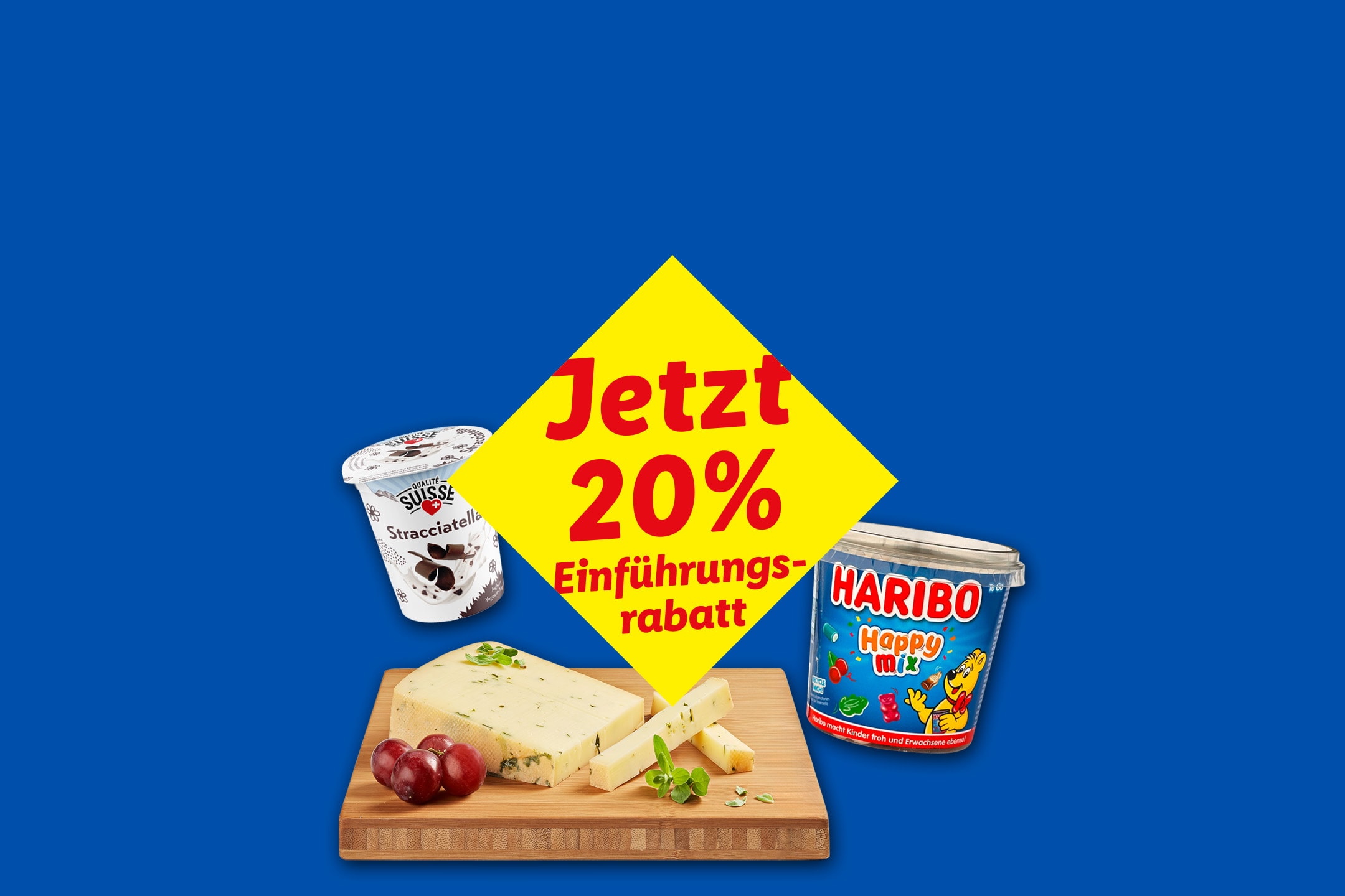 Käse, Stracciatella-Joghurt und Gummibärchen mit 20% Einführungsrabatt.