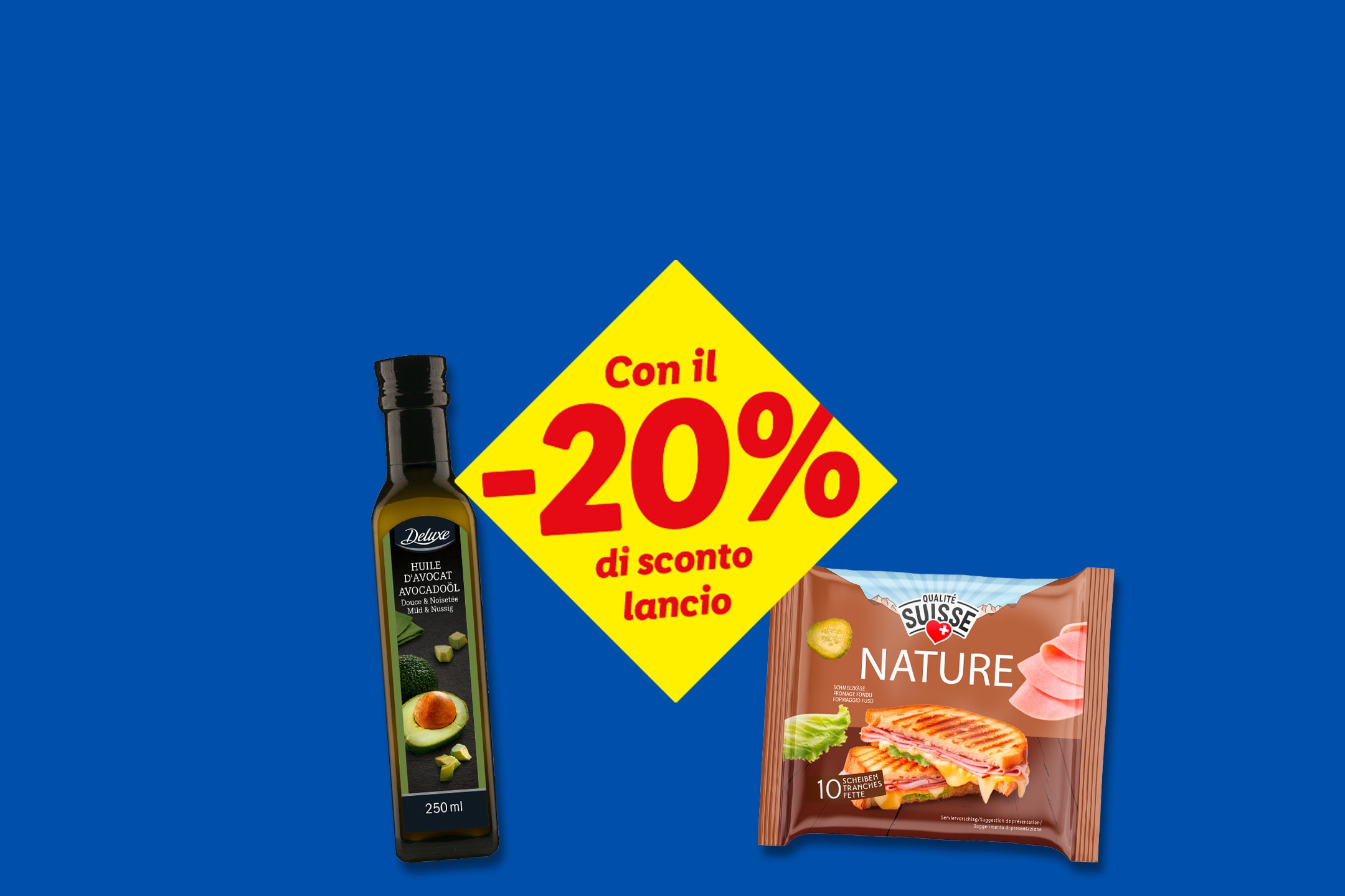 Olio di avocado e formaggio fuso con il 20% di sconto lancio.