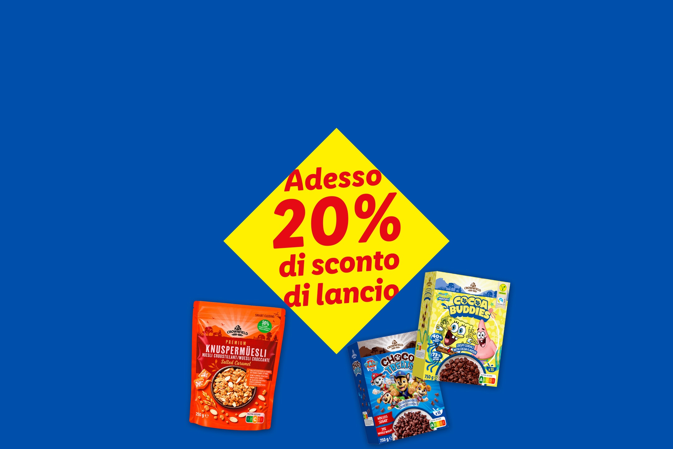 Adesso 20% di sconto di lancio
