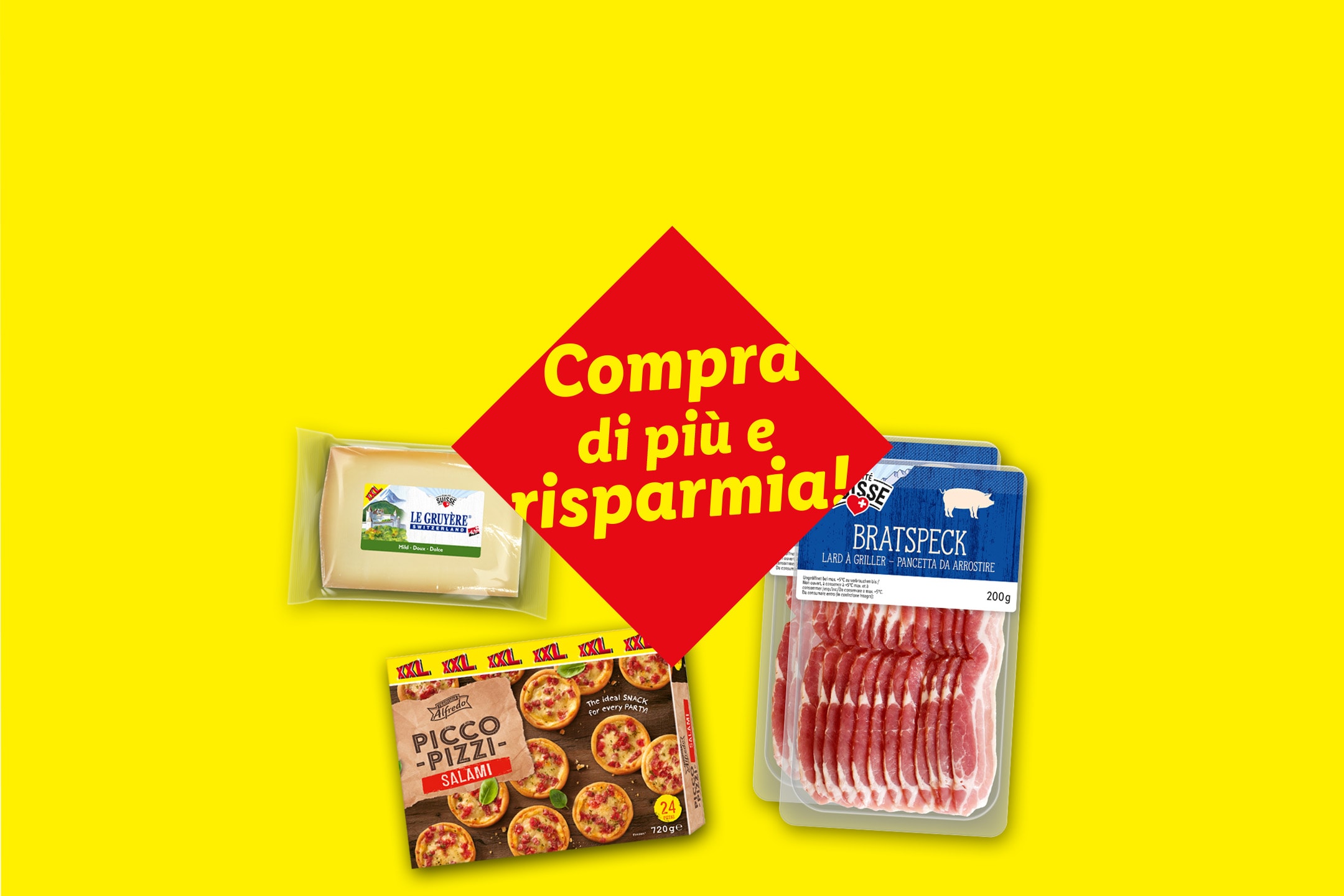 Formaggio, mini pizze e pancetta affumicata con un cartello rosso 'Compra di più e risparmia!'.