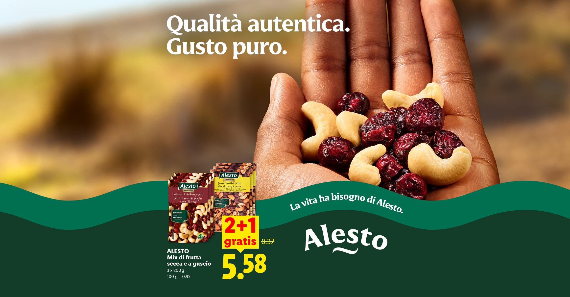 Qualità autentica. Gusto puro. La vita ha bisogno di Alesto. ALESTO Mix di frutta secca e a guscio 3 x 200 g 100 g = 0.93 2 + 1 gratis CHF 5.58