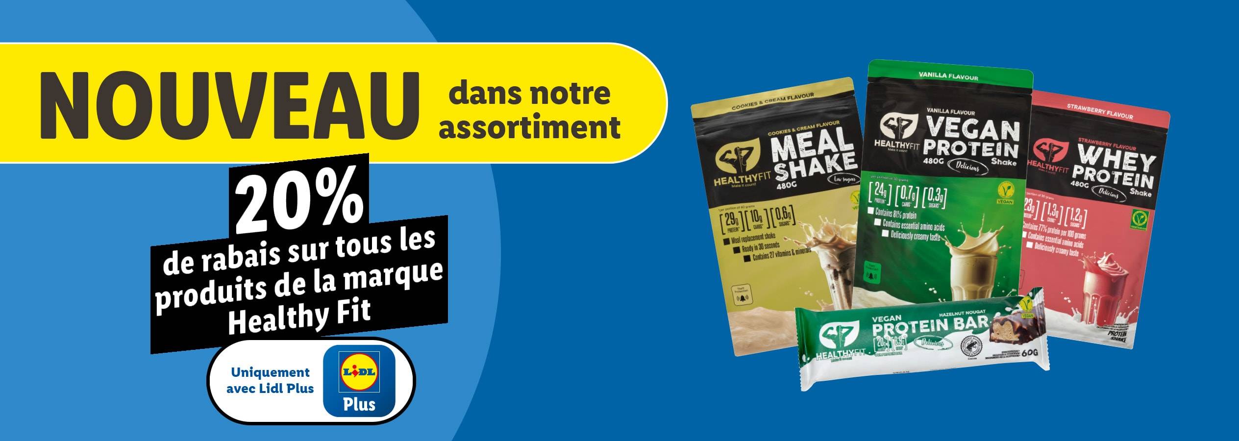 Nouveaux produits Healthy Fit : 20% de réduction sur les shakes et barres protéinées.