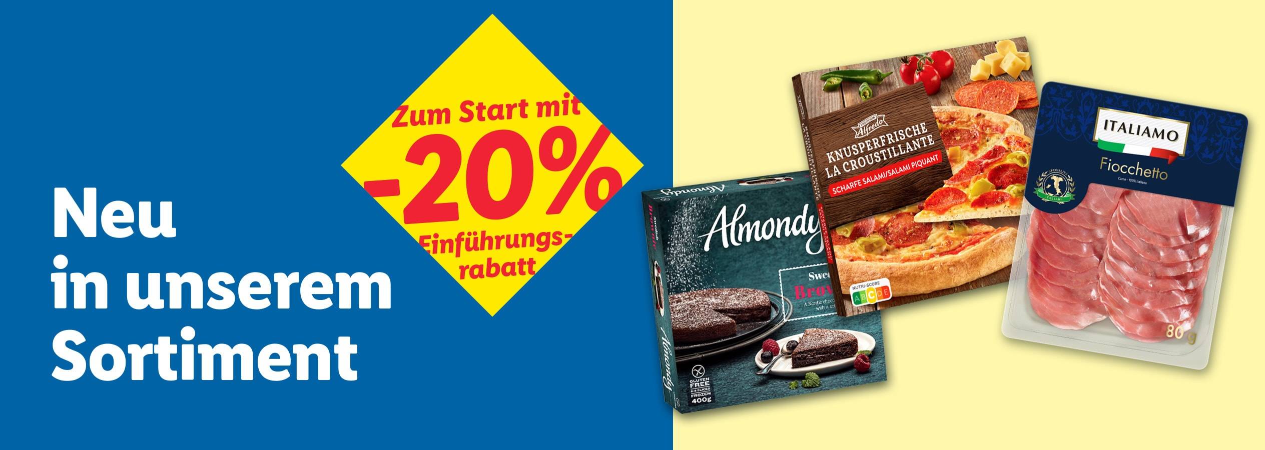 Neue Produkte im Sortiment: Pizza, Brownie und Aufschnitt, mit 20% Einführungsrabatt.