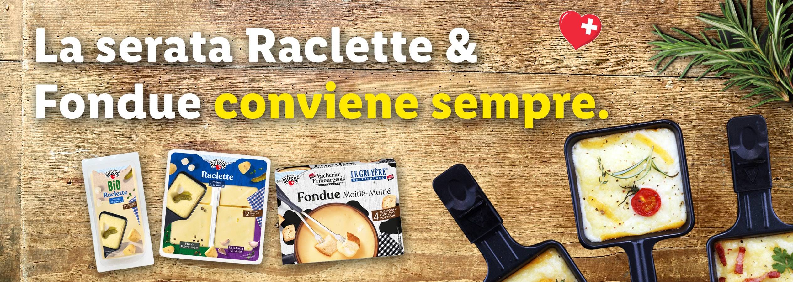 La serata Raclette & Fondue conviene sempre, con prodotti Qualité Suisse.