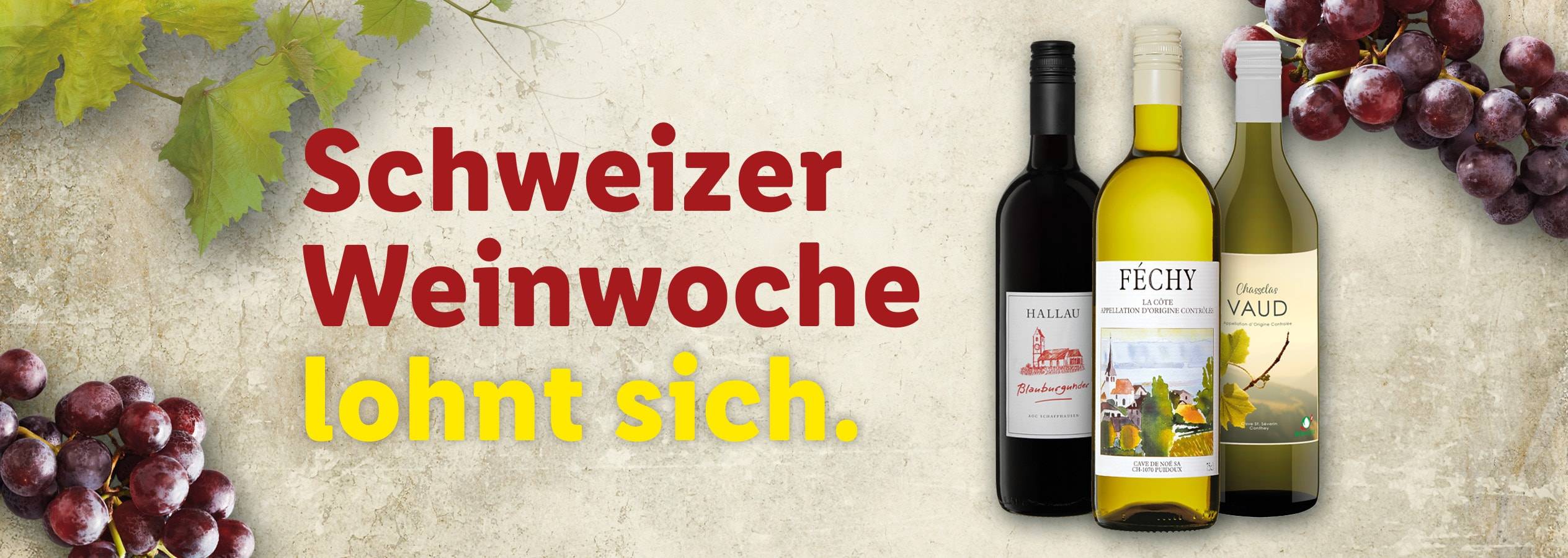Schweizer Weinflaschen und Trauben mit dem Text „Schweizer Weinwoche, lohnt sich“.