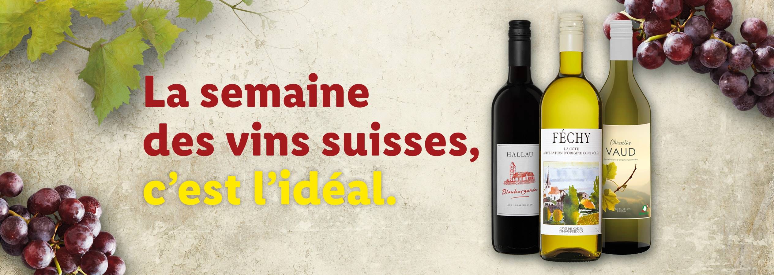 Bouteilles de vin suisse avec des raisins et des feuilles de vigne, avec le texte 'La semaine des vins suisses, c'est l'idéal'.