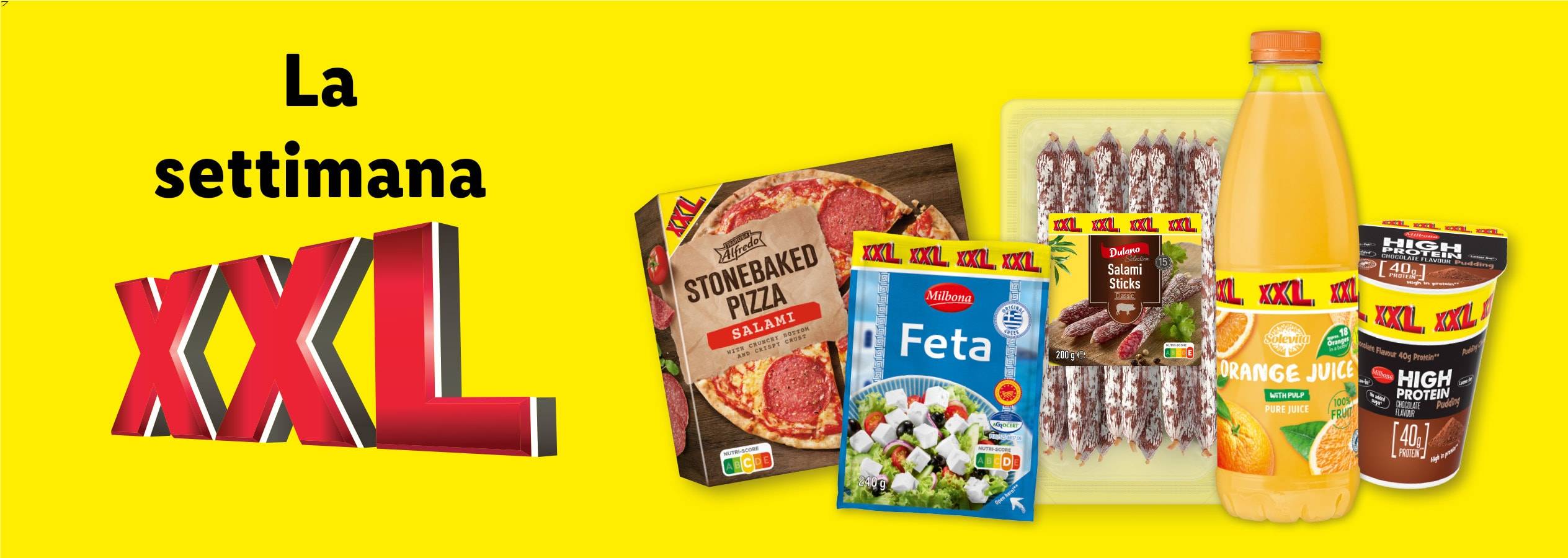 Offerta settimanale XXL con pizza Alfredo, feta Milbona, salame Dulano e succo d'arancia Solevita.