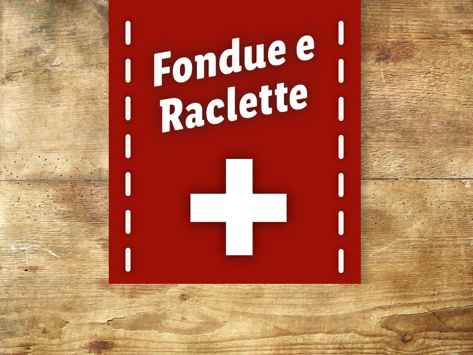 Raclette & fondue