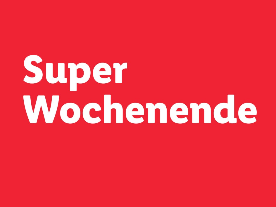 Weißer Text auf rotem Hintergrund, der „Super Wochenende“ lautet.