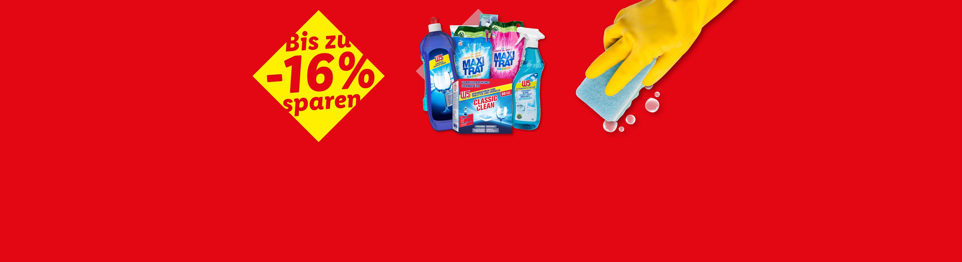 W5 und Maxi Trat Reinigungsprodukte mit bis zu 16% Rabatt.