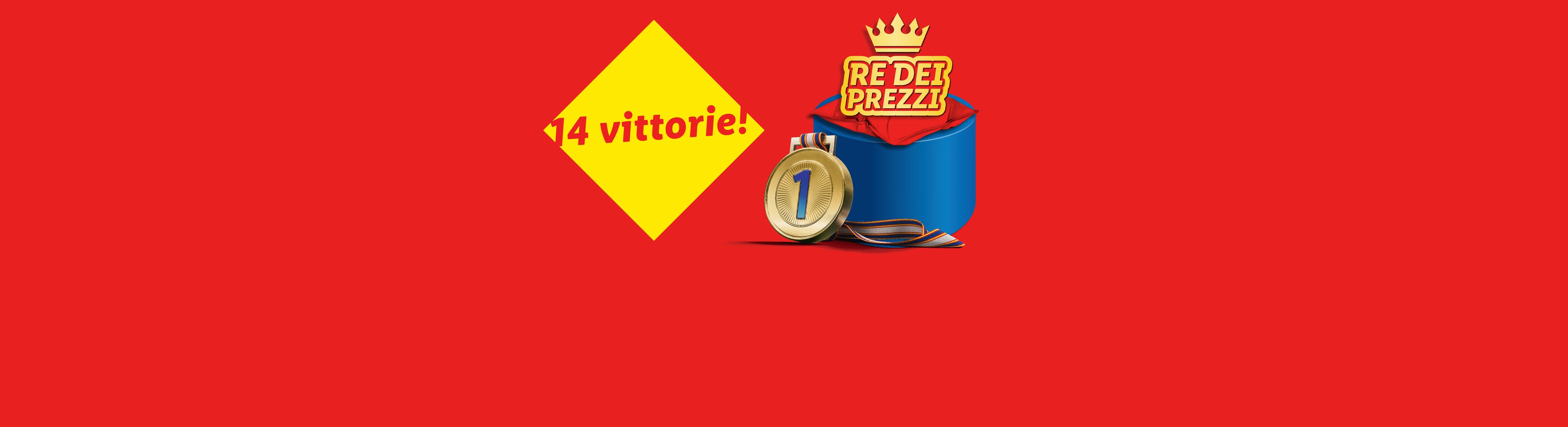 Sfondo rosso con un rombo giallo che recita '14 vittorie!' e un podio blu con una medaglia d'oro e la scritta 'RE DEI PREZZI'.