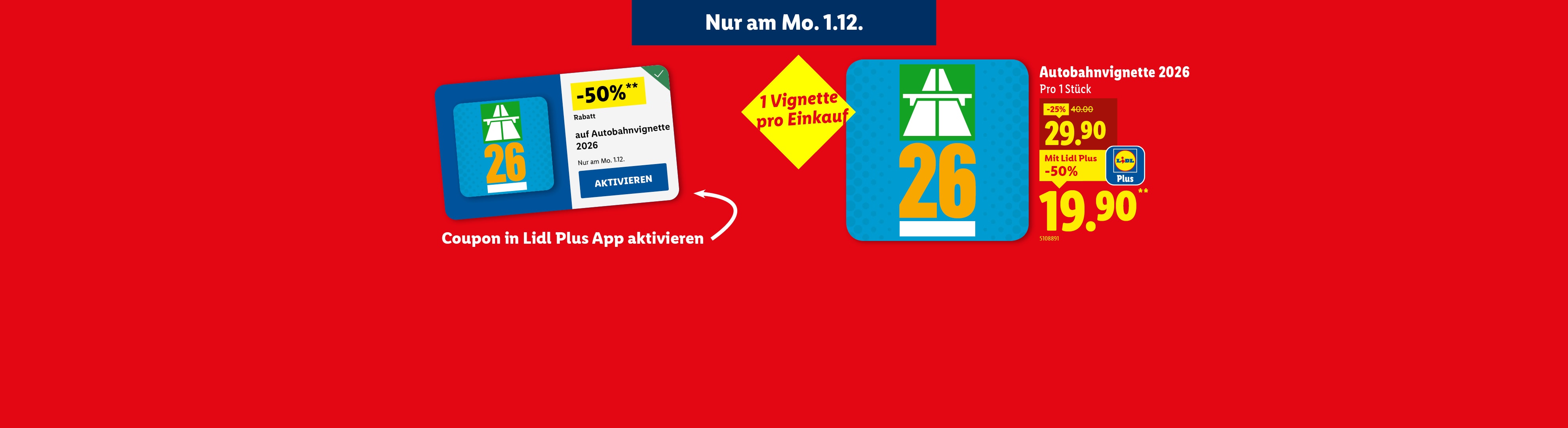 Autobahnvignette 2026 mit 50% Rabatt über die Lidl Plus App.