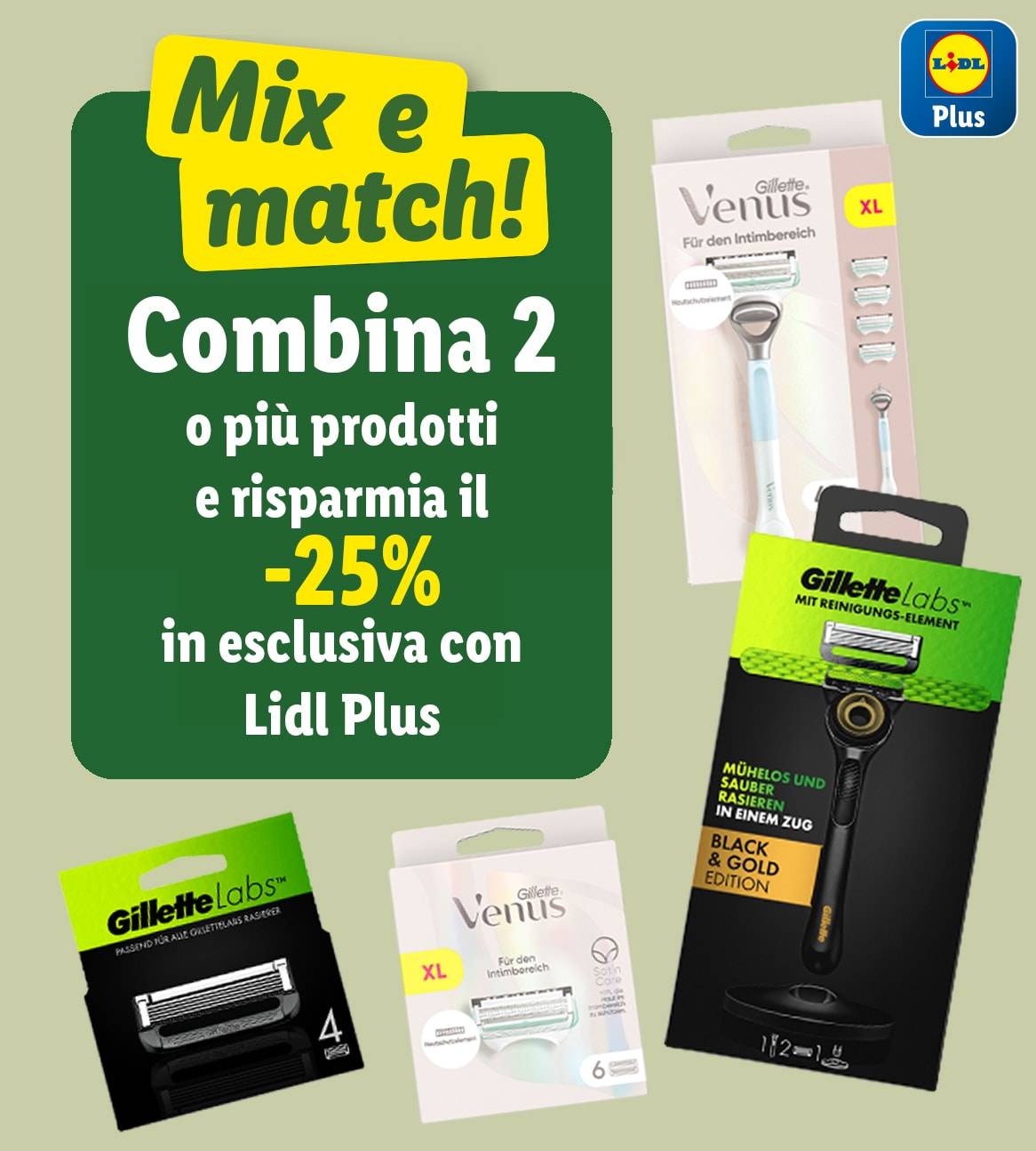 Lidl Plus: -25% su rasoi Gillette Venus e Gillette Labs.