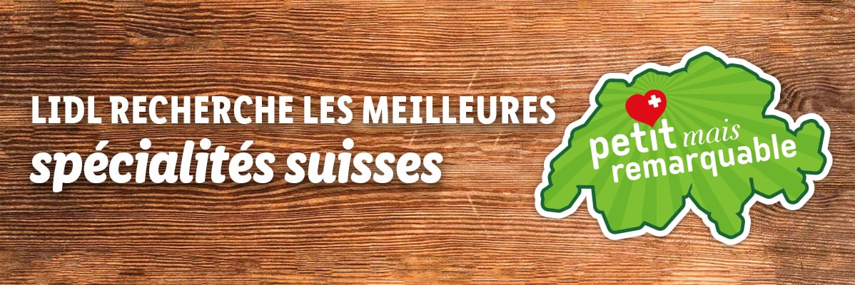Lidl: spécialités suisses.