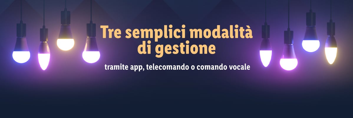 Lampadine LED smart: controllo tramite app, telecomando o voce.