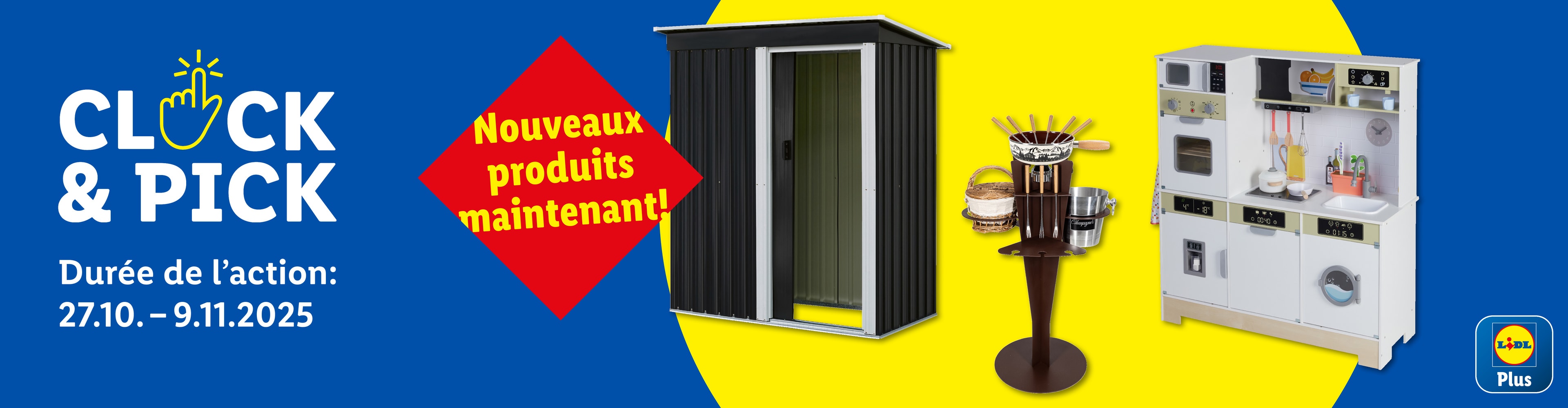 Publicité Lidl 'Click & Pick' avec abri de jardin, set à fondue et cuisine enfant.