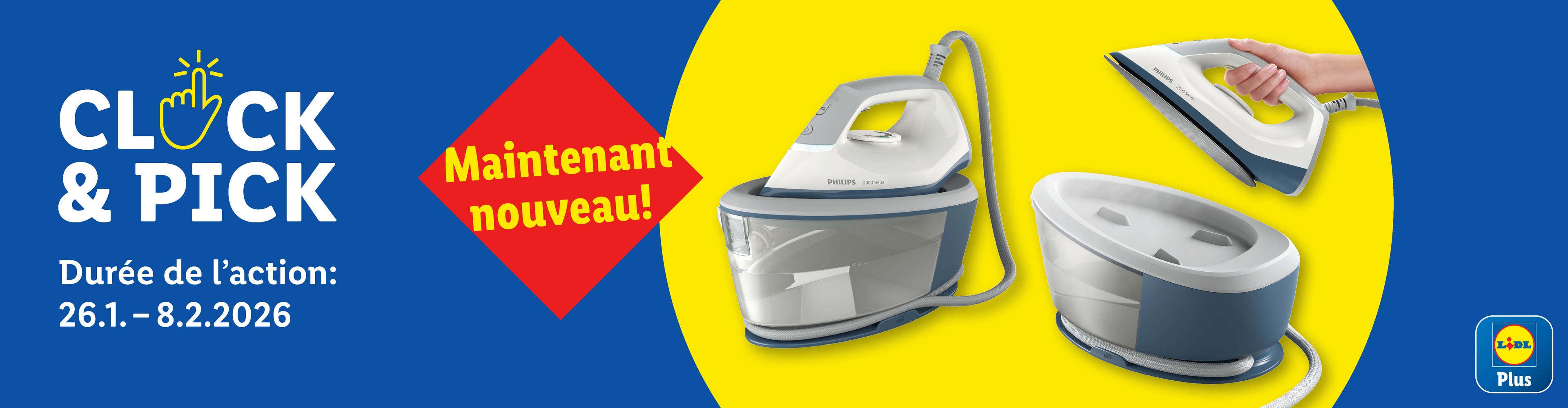 Ensemble fer à vapeur avec réservoir, promu comme action 'Click & Pick', maintenant nouveau, valable du 26.1. au 8.2.2026.