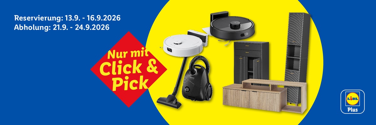 Nur mit Click & Pick Reservierung: 13.9. - 16.9.2026 Abholung: 21.9. - 24.9.2026