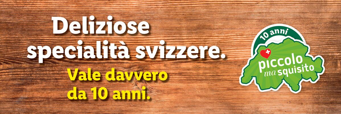 Deliziose specialità svizzere, vale davvero da 10 anni. Piccolo ma squisito.