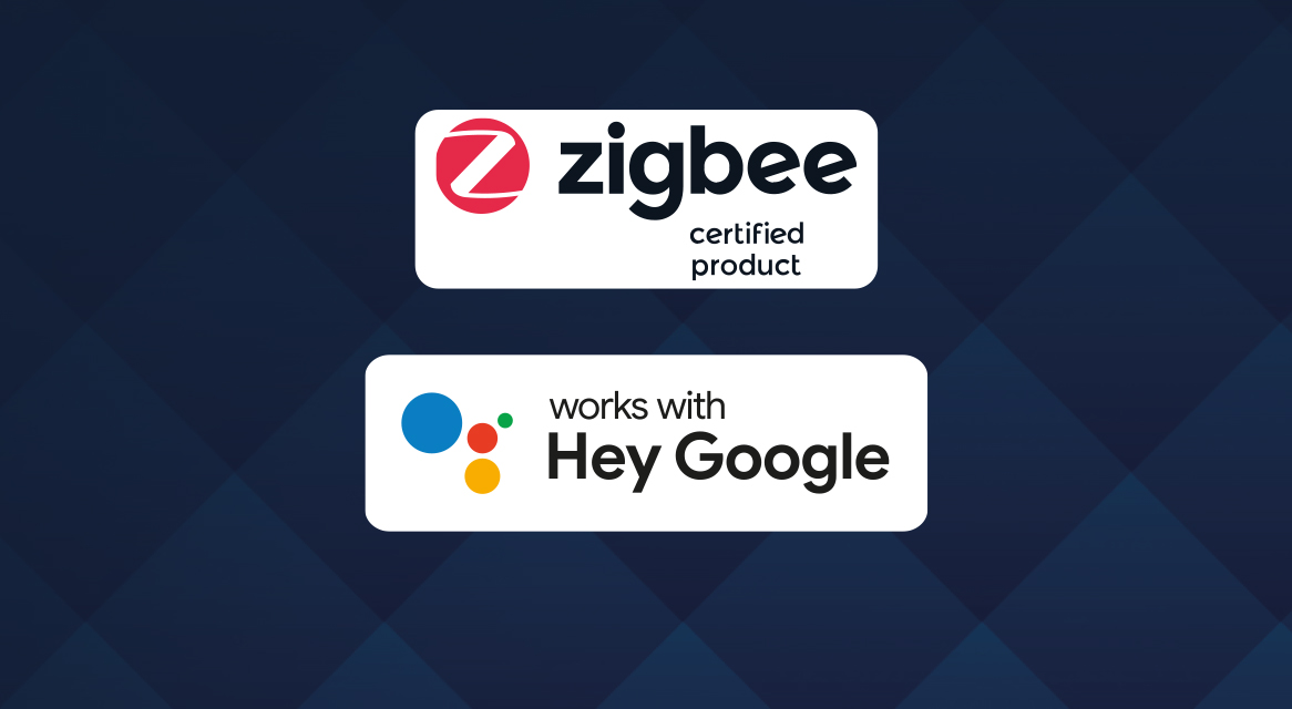 Produit certifié Zigbee, fonctionne avec Hey Google.