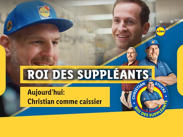Un homme souriant en casquette bleue, avec le texte 'ROI DES SUPPLÉANTS' et 'Christian comme caissier'.