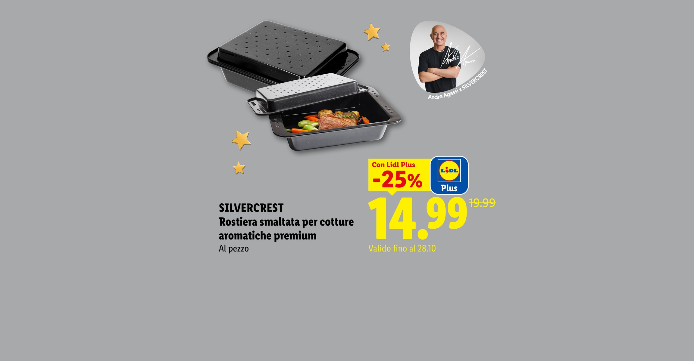 SILVERCREST Rostiera smaltata per cotture aromatiche premium Al pezzo Con Lidl Plus -25% CHF 14.99 Valido fino al 28.10