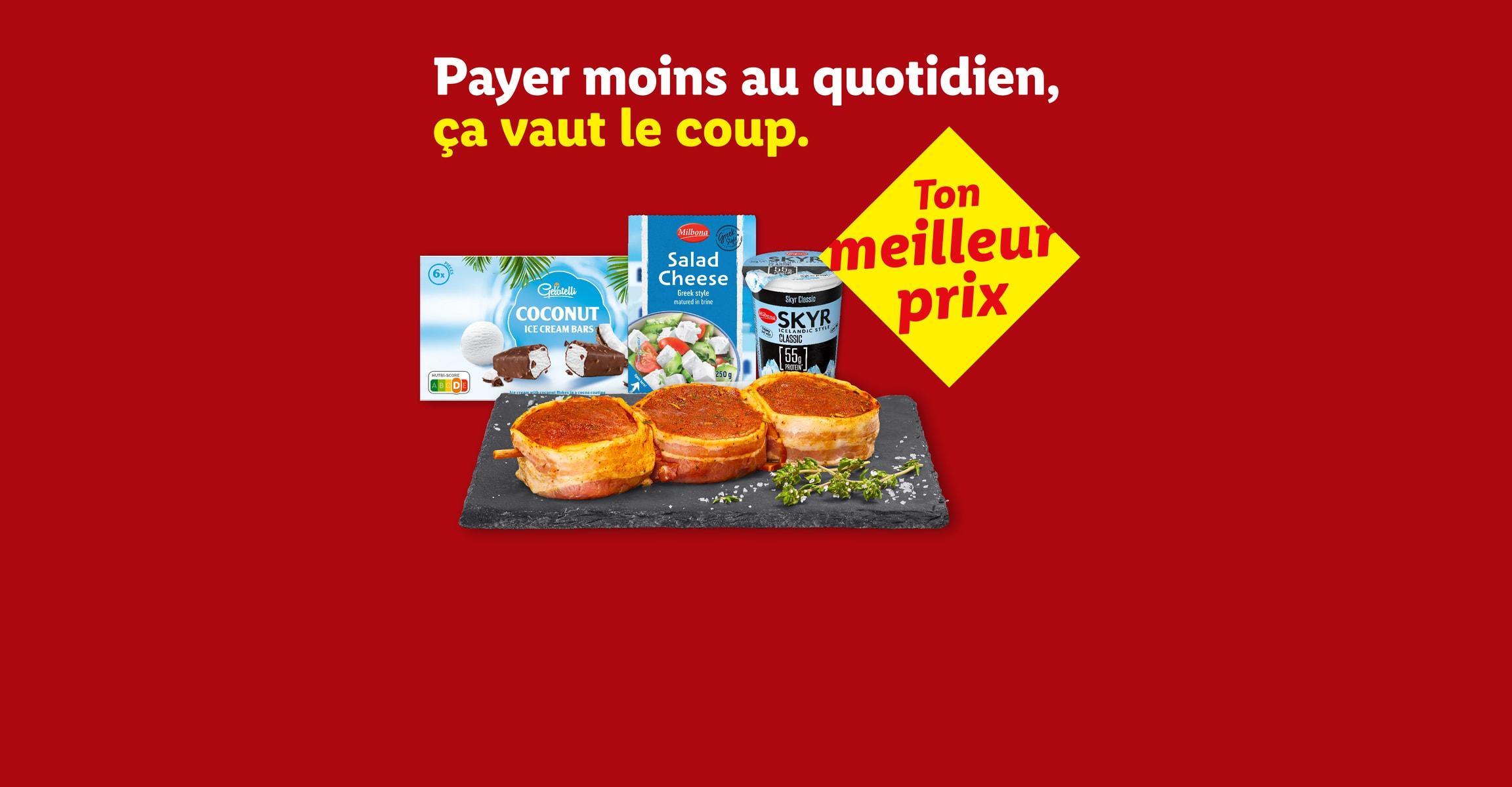 Payer moins au quotidien, ça vaut le coup. Ton meilleur prix