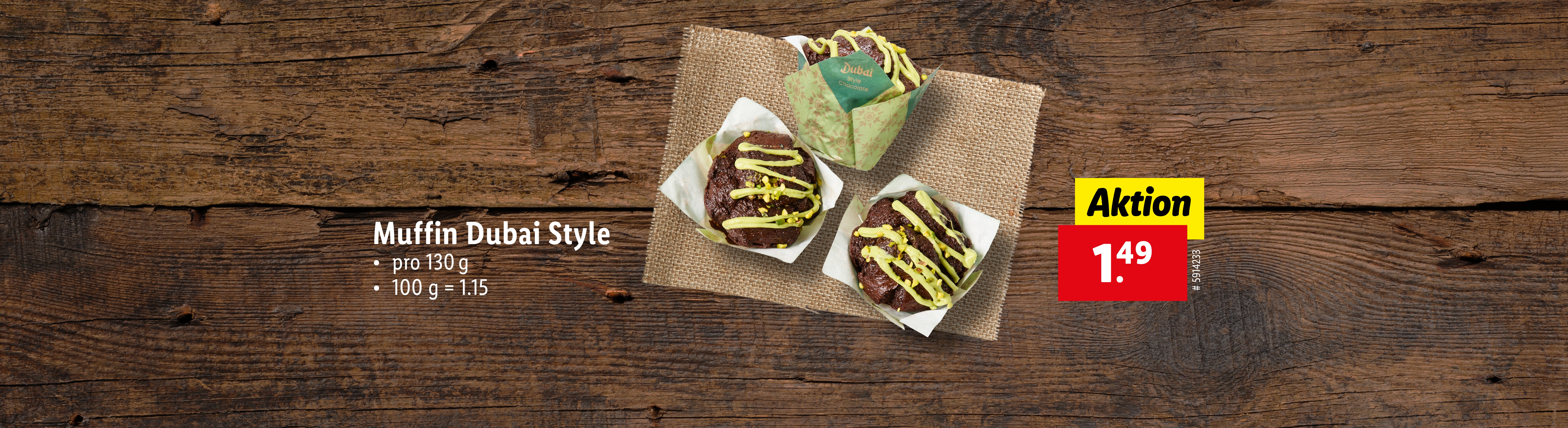 Drei Dubai-Style-Muffins im Angebot für 1,49 €.