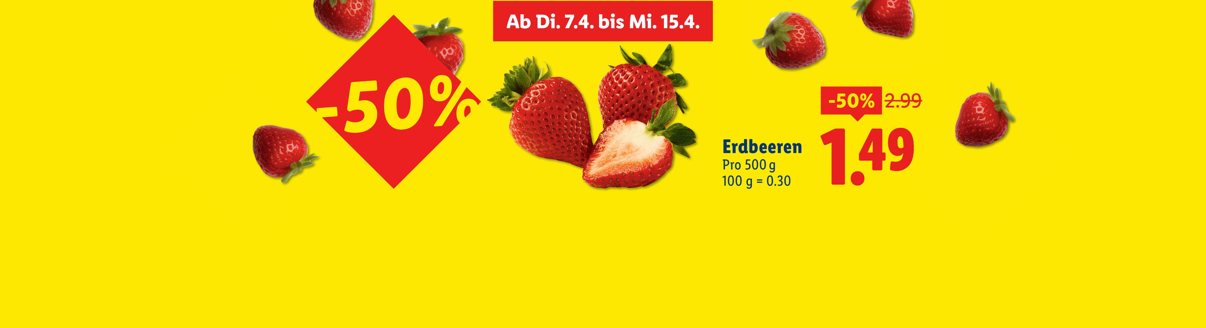 Erdbeeren im Angebot mit 50% Rabatt, erhältlich vom 7. bis 15. April.