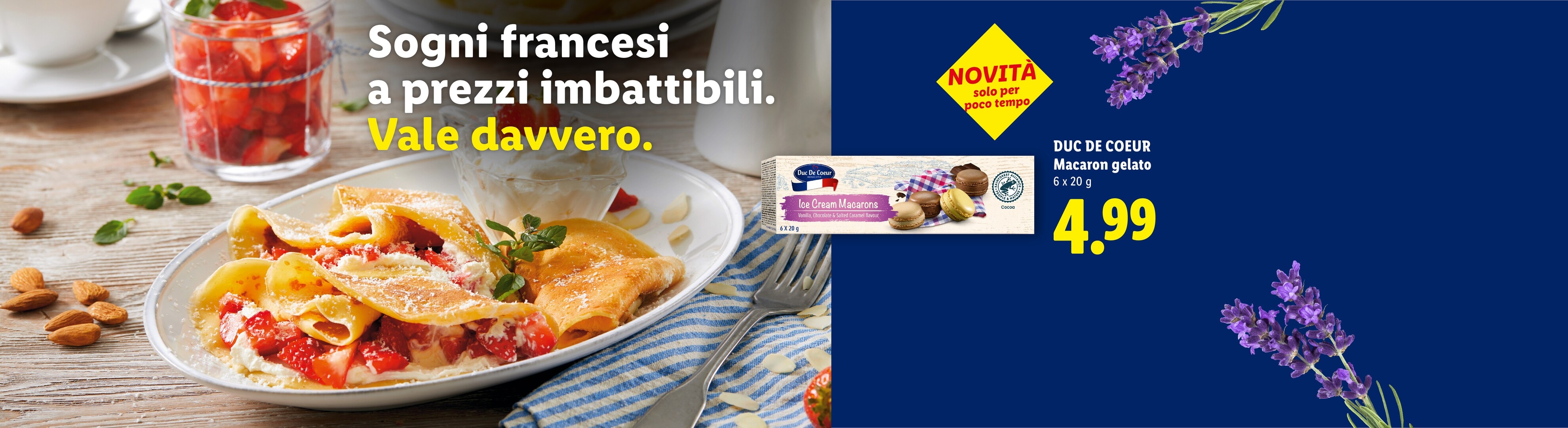 Crêpes con fragole e panna, e macarons gelato in offerta speciale.