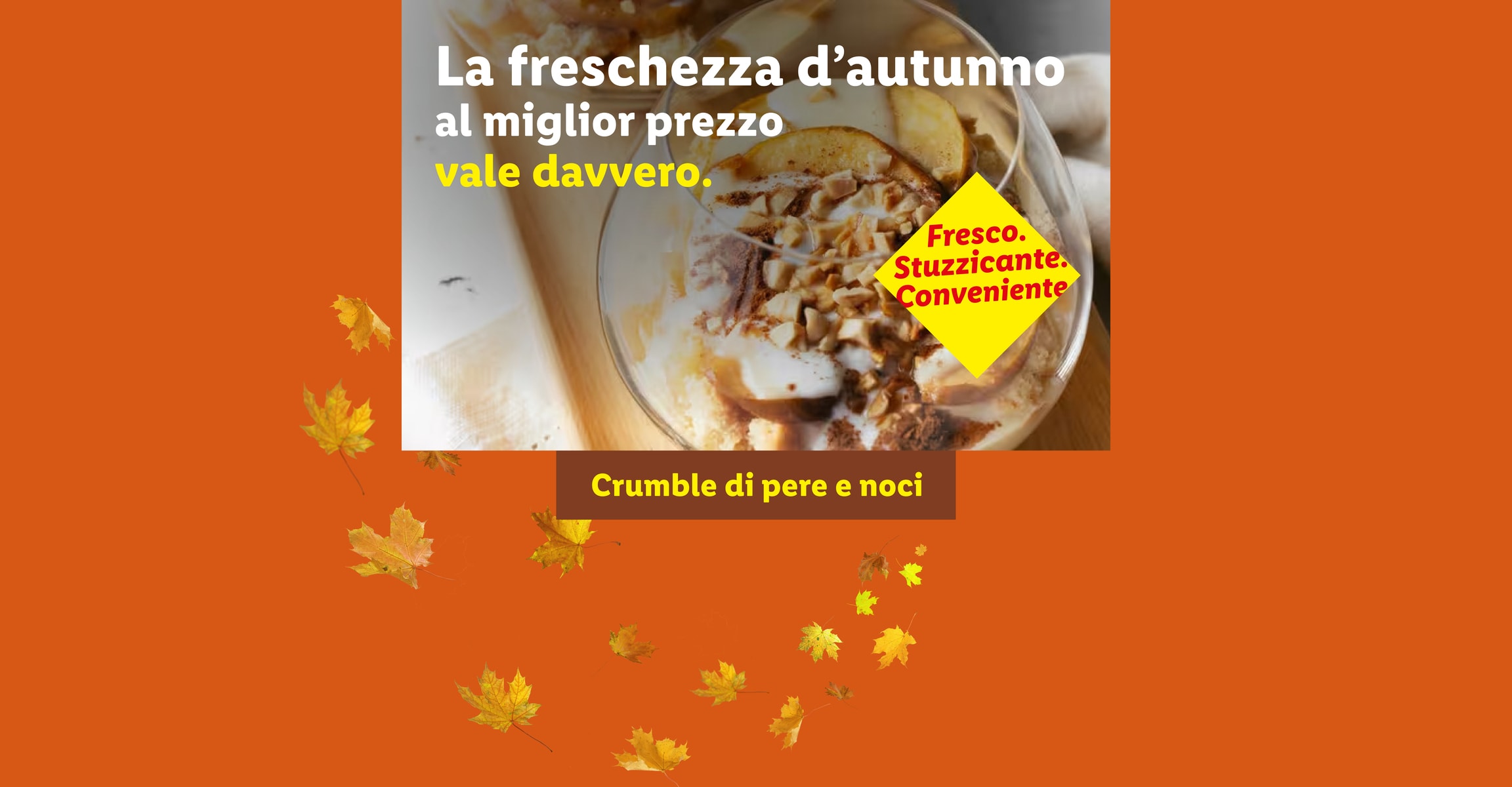 La freschezza d'autunno al miglior prezzo vale davvero. Crumble di pere e noci