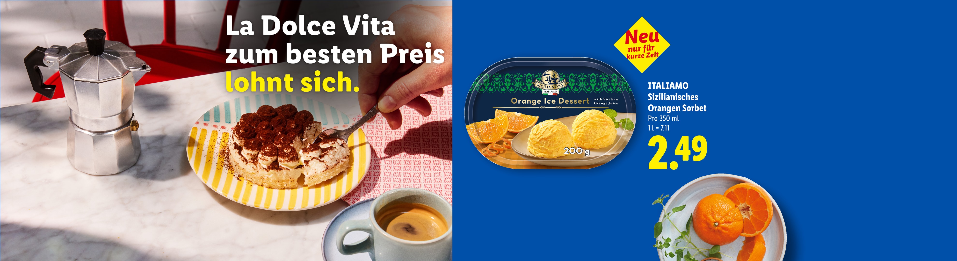 La Dolce Vita zum besten Preis lohnt sich. ITALIAMO Sizilianisches Orangen Sorbet Pro 350 ml 1l = 7.11 CHF 2.49