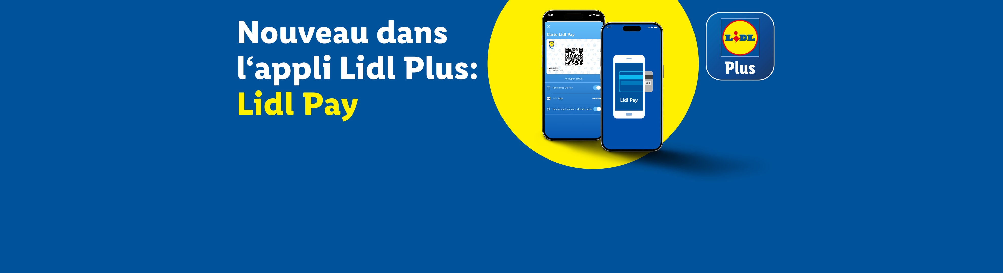 Deux smartphones affichent la nouvelle fonction Lidl Pay dans l'application Lidl Plus sur fond bleu.