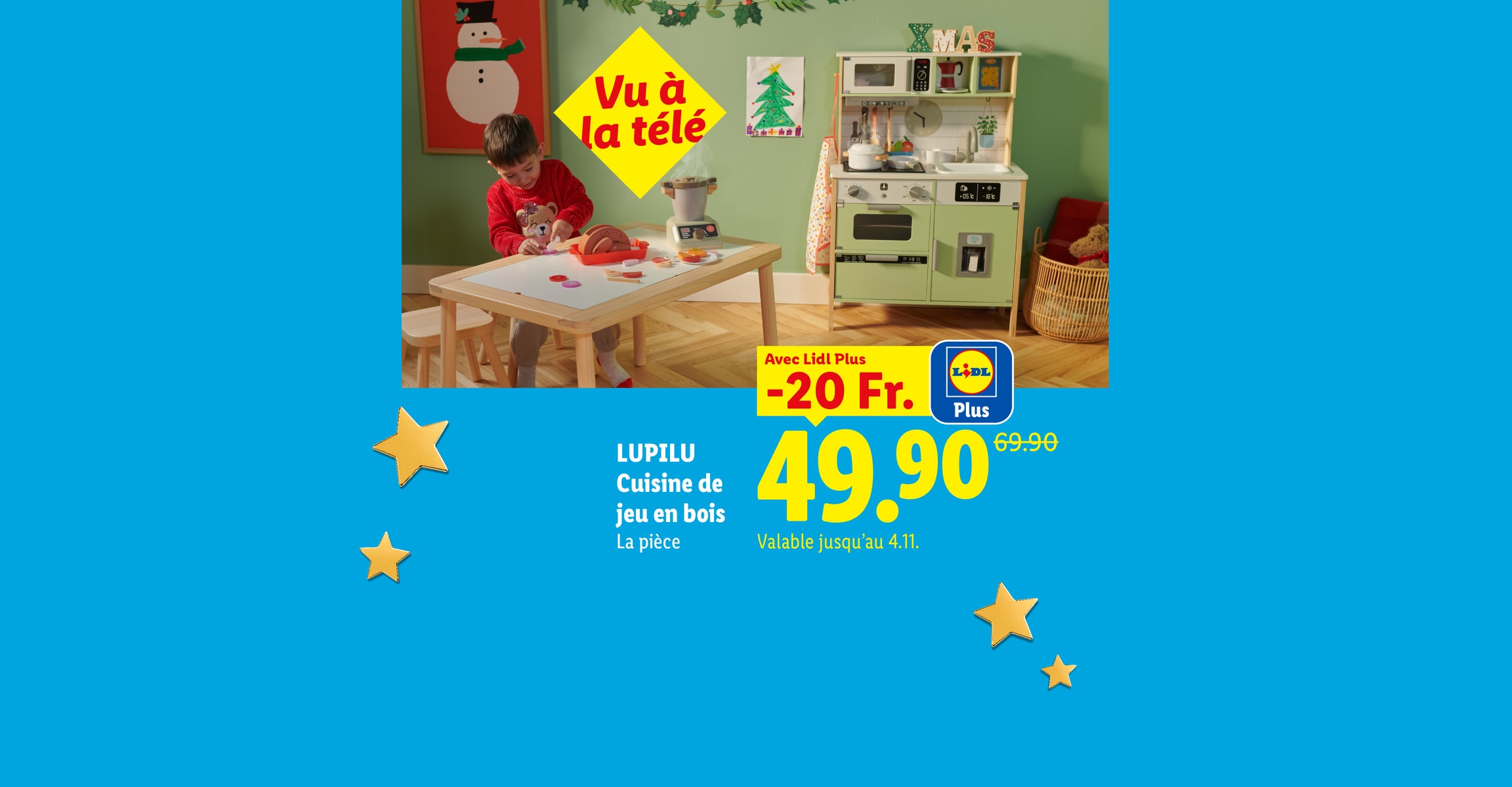 LUPILU Cuisine de jeu en bois La pièce Avec Lidl Plus -20 Fr. CHF 49.90 Valable jusqu'au 4.11. Vu à la télé