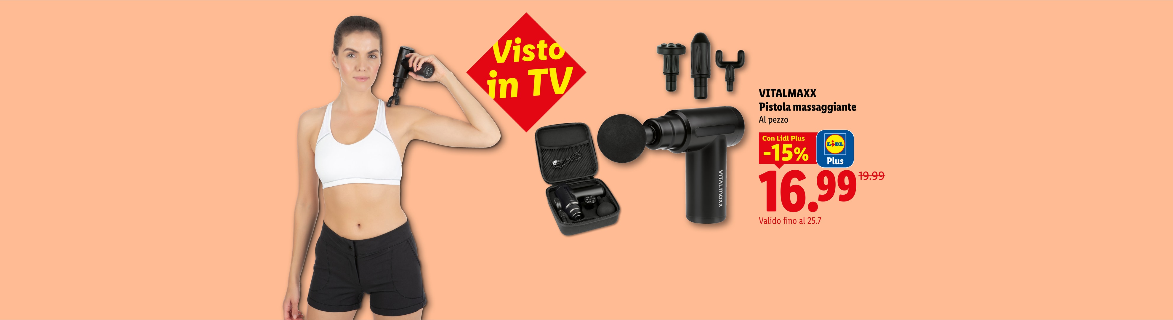 Visto in TV VITALMAXX Pistola massaggiante Al pezzo Con Lidl Plus -15% CHF 16.99 Valido fino al 25.7