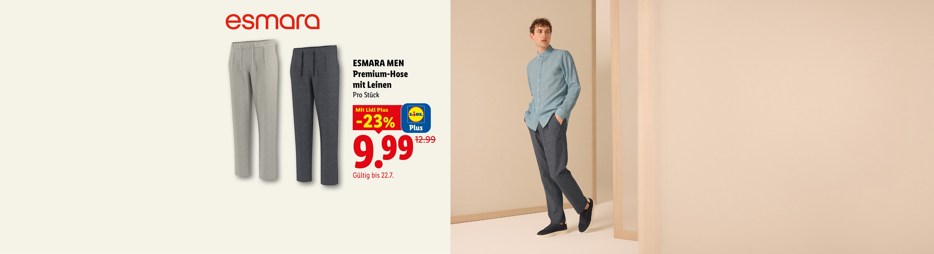 ESMARA MEN Premium-Hose mit Leinen Pro Stück Mit Lidl Plus -23% CHF 9.99 Gültig bis 22.7.
