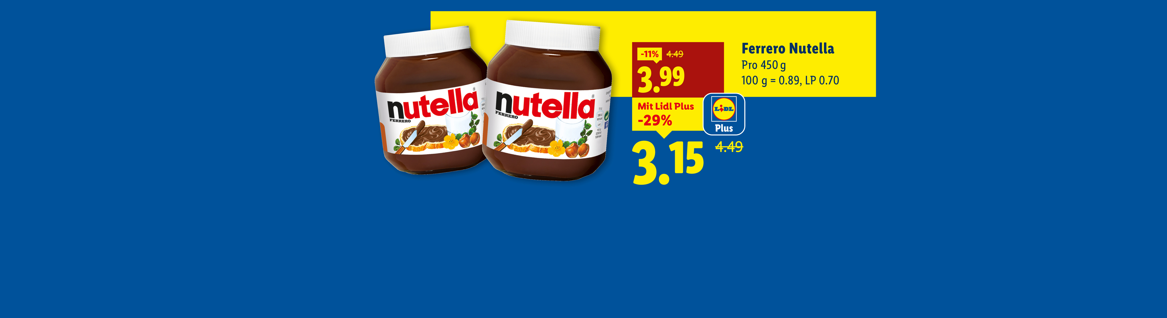 Zwei Gläser Ferrero Nutella 450g mit Lidl Aktionspreisen.