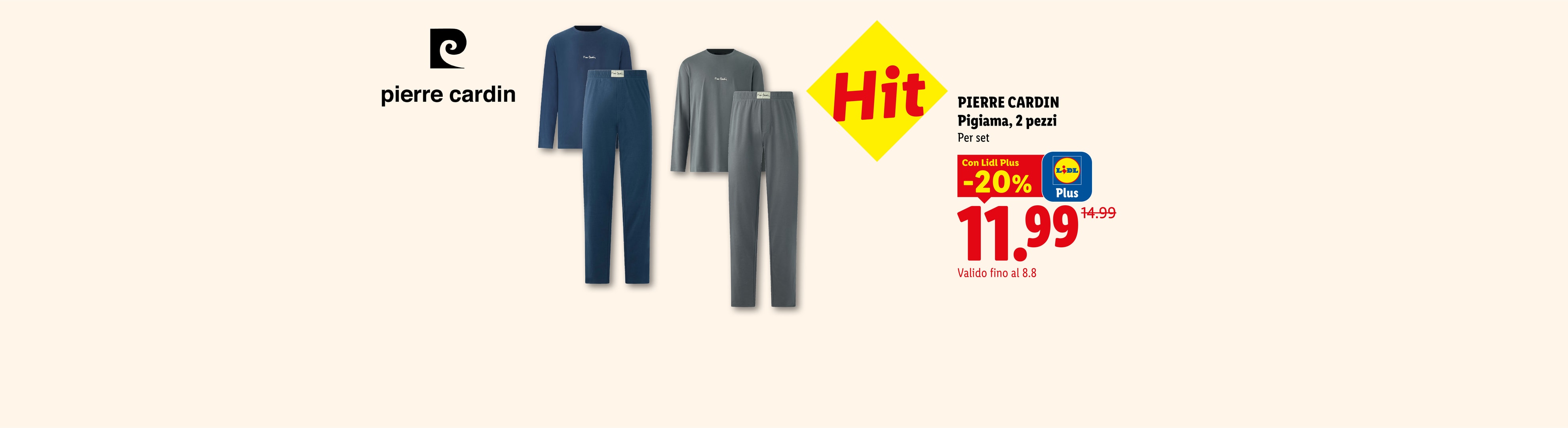 PIERRE CARDIN Pigiama, 2 pezzi Per set Con Lidl Plus -20% CHF 11.99